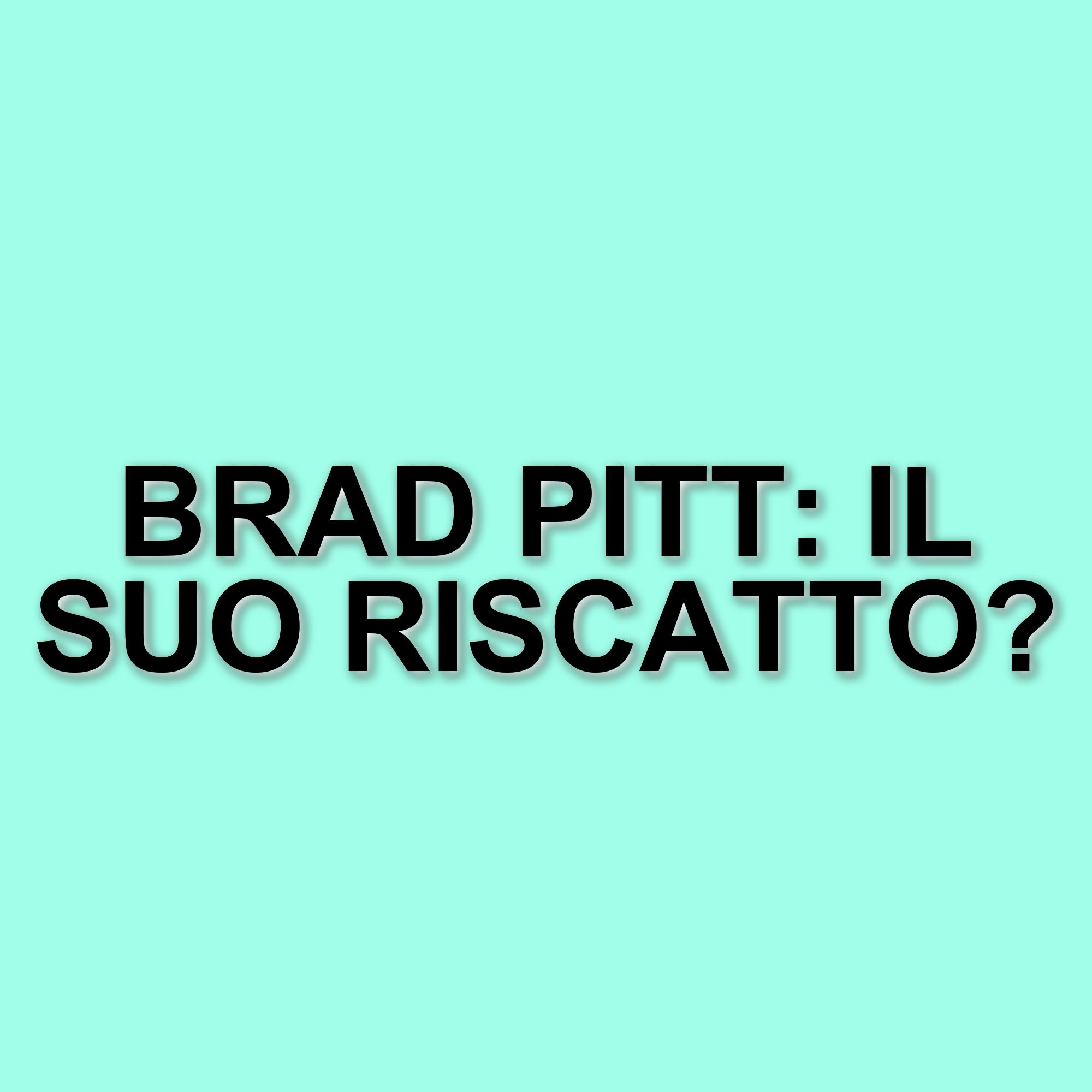 Brad Pitt racconta la sua rinascita dopo il divorzio: addio all'alcol e nuovi progetti al cinema