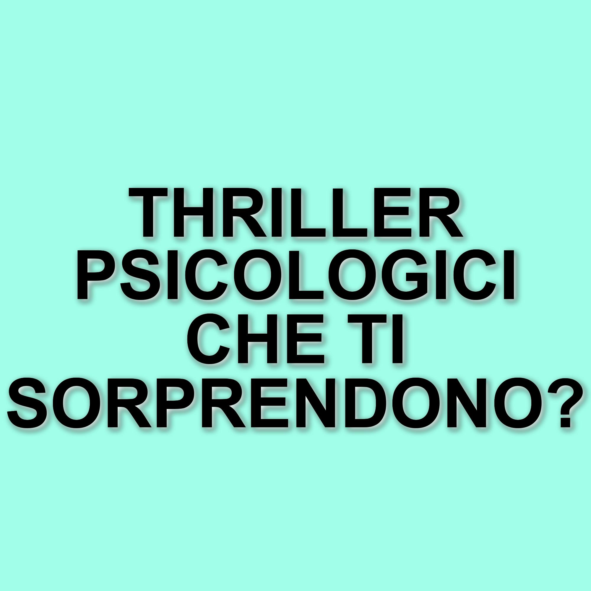 I migliori thriller psicologici da vedere su Prime Video: cinque titoli da non perdere