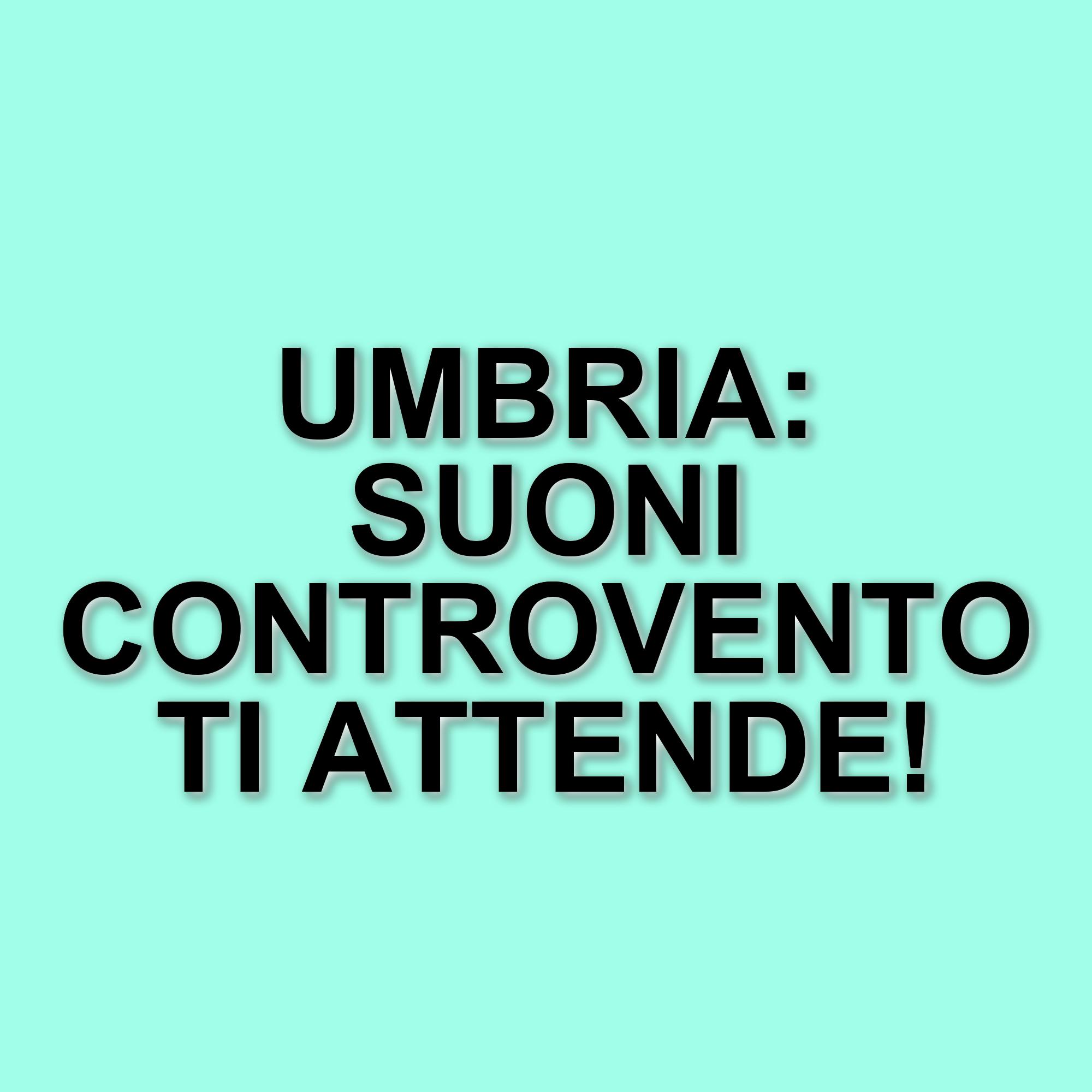 Suoni Controvento: il festival umbro che unisce musica, cultura e sostenibilità dal 15 luglio al 7 settembre