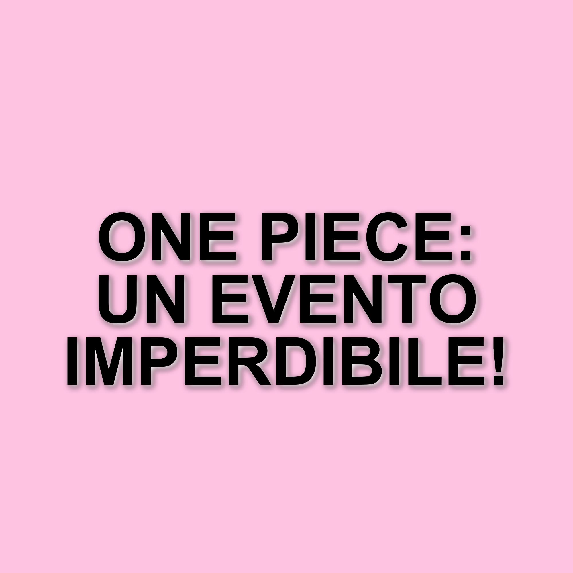 Milano celebra One Piece: un evento immersivo dal 8 al 21 luglio alla Rinascente