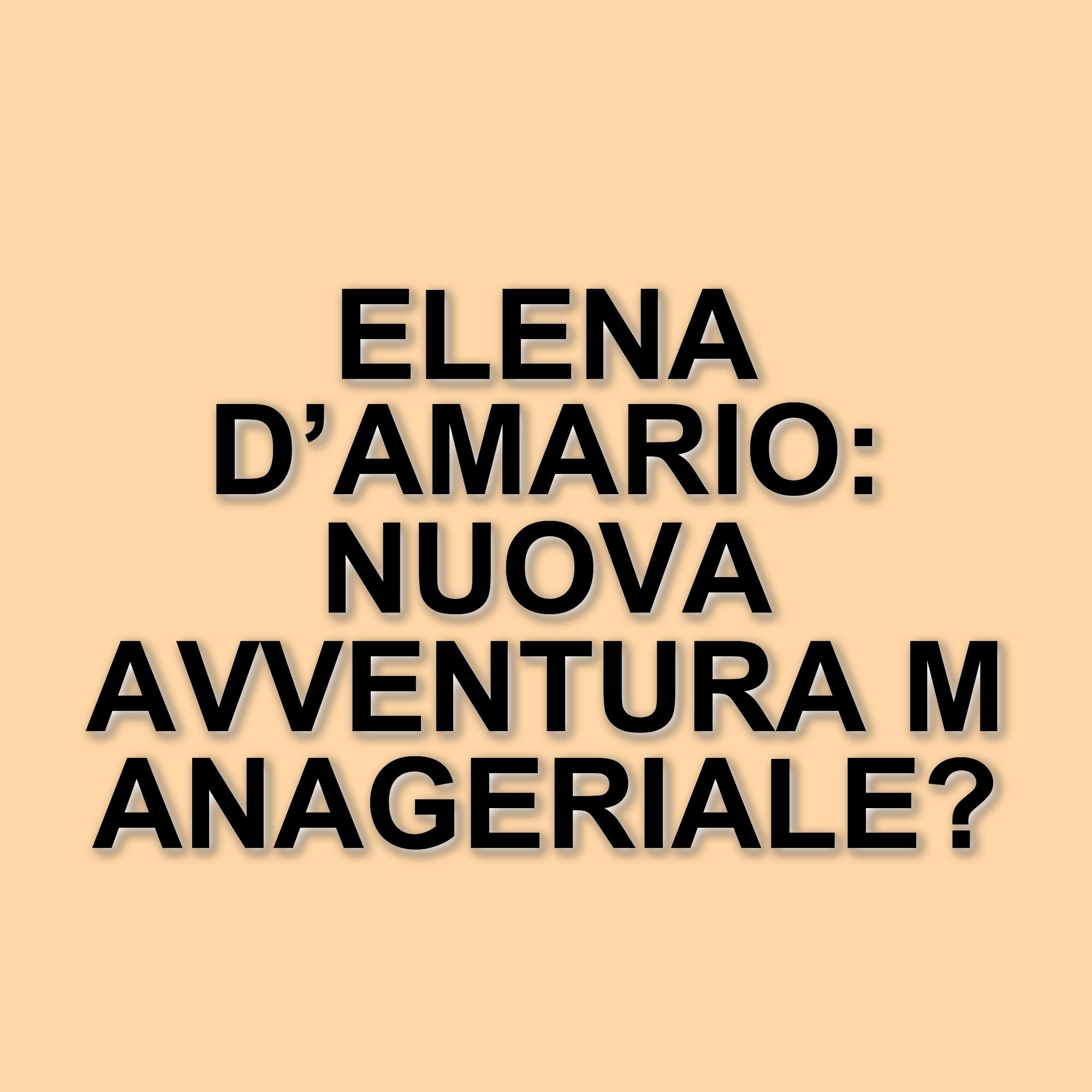 Elena D’Amario: dalla danza alla direzione artistica, un percorso di successo