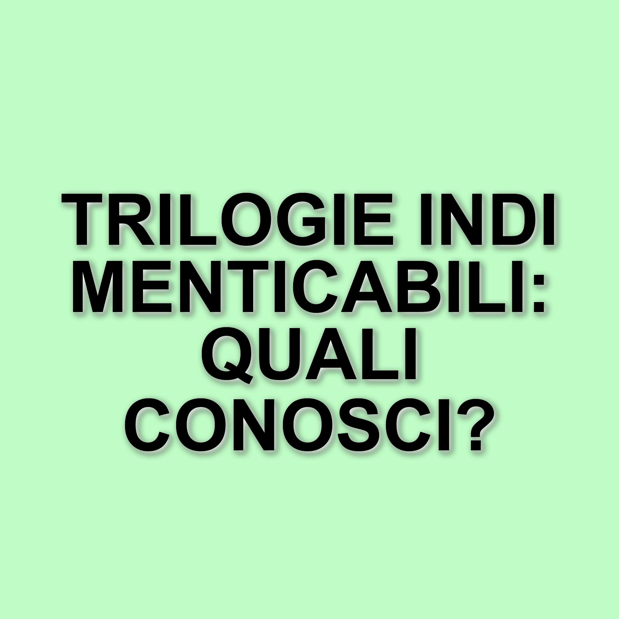 Le trilogie cinematografiche che hanno segnato la storia del cinema