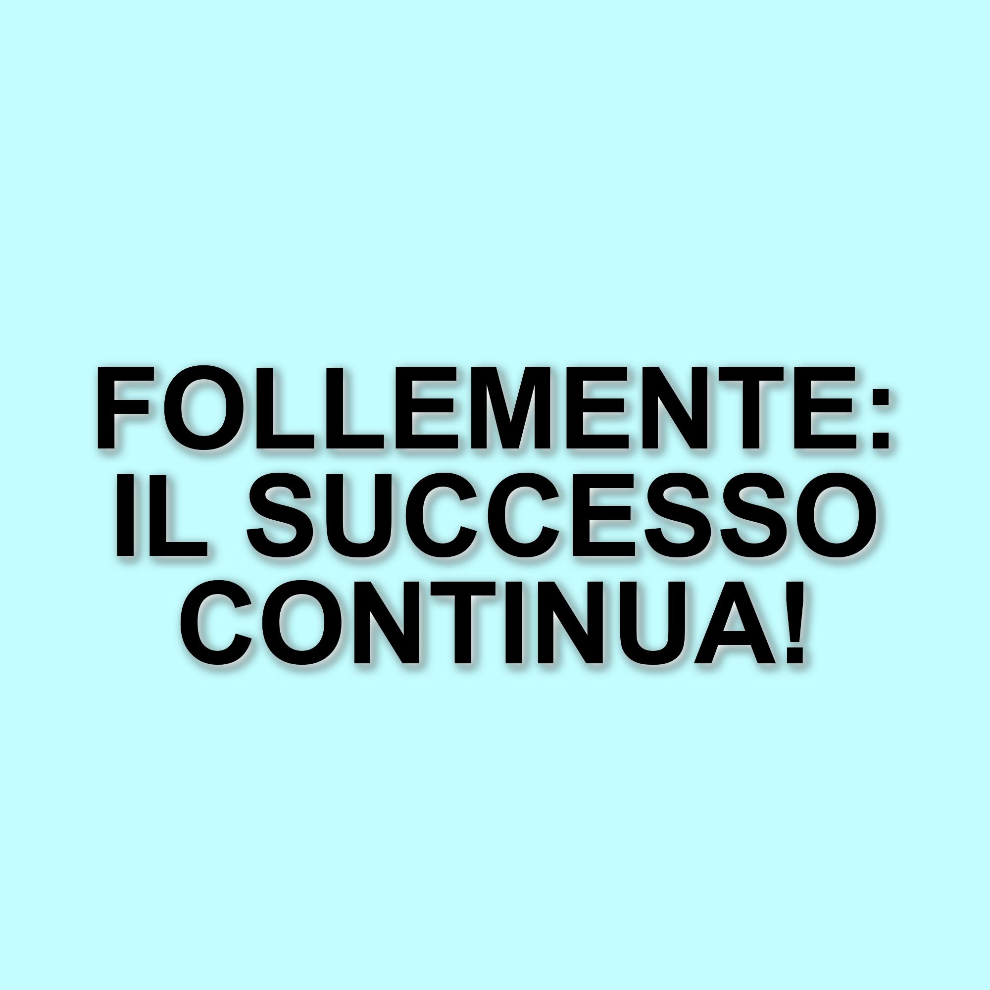 FolleMente: il successo al box office italiano si trasferisce in home video