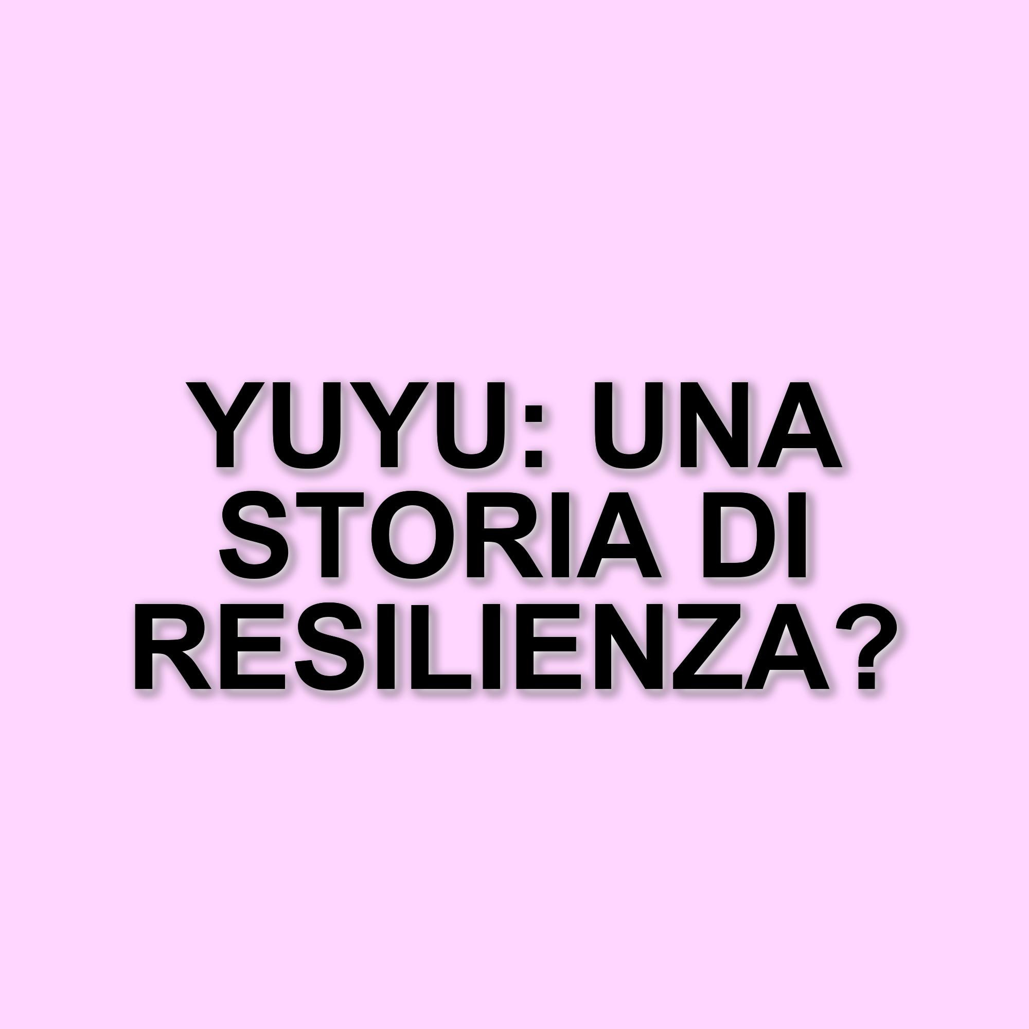 La rinascita di YuYu: dalla fama alla lotta contro l'anoressia