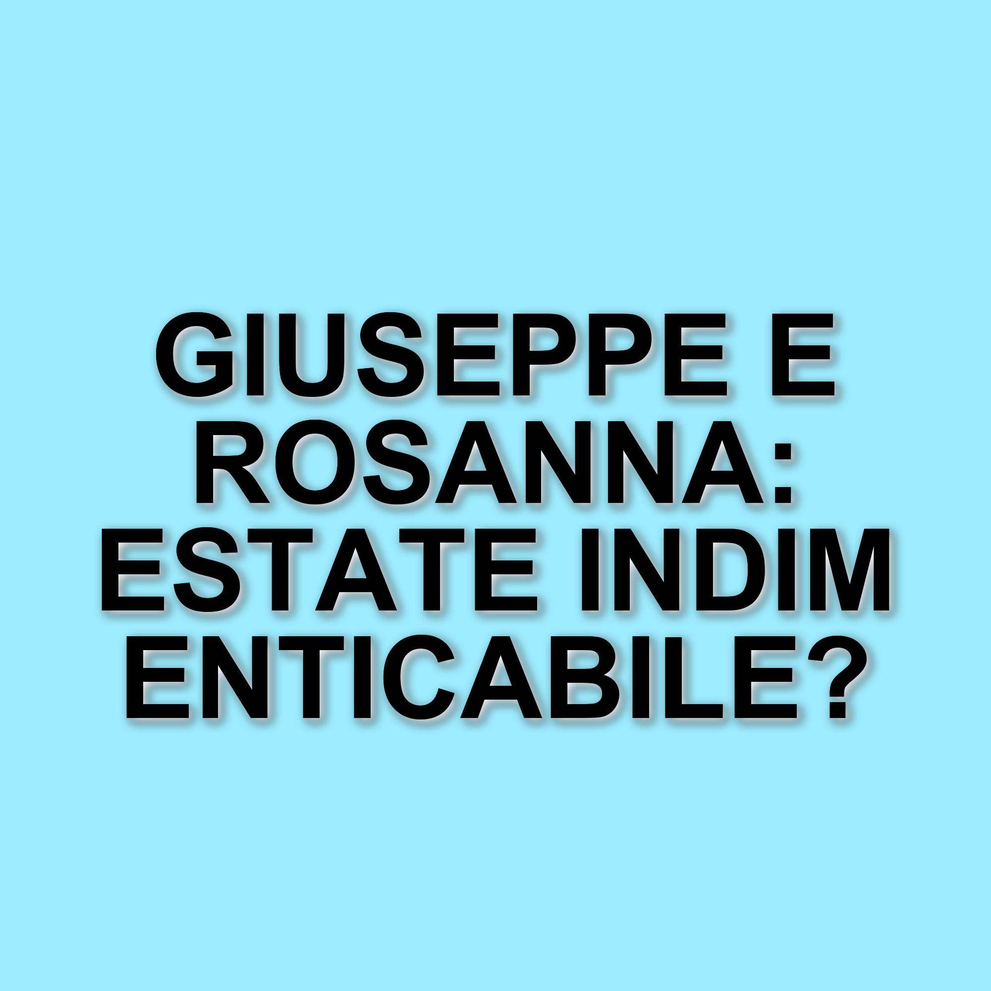 Cosimo Dadorante, Giuseppe e Rosanna: un'estate di balli e amicizie dopo Uomini e Donne
