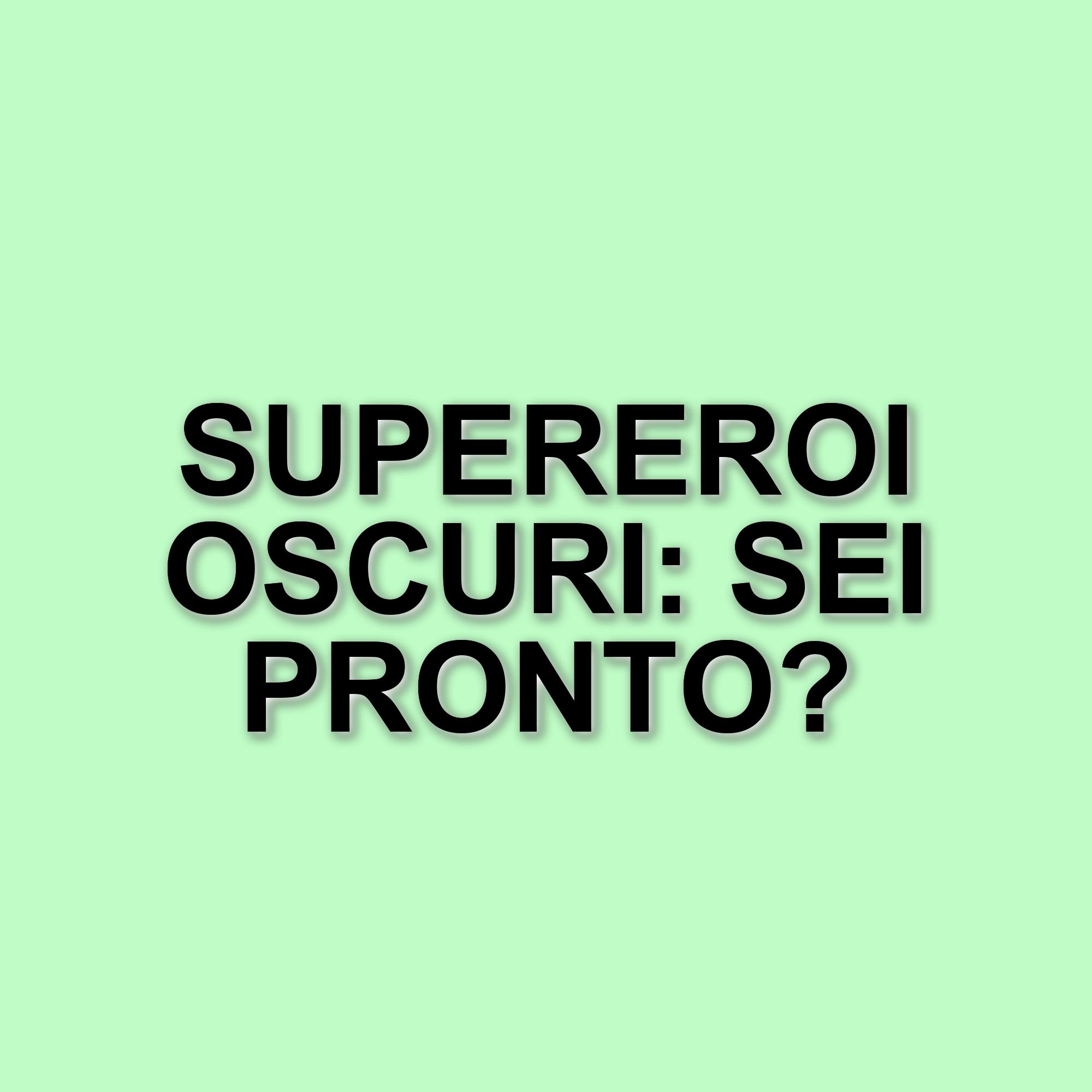 Fumetti che esplorano il lato oscuro dei supereroi: 5 titoli da non perdere