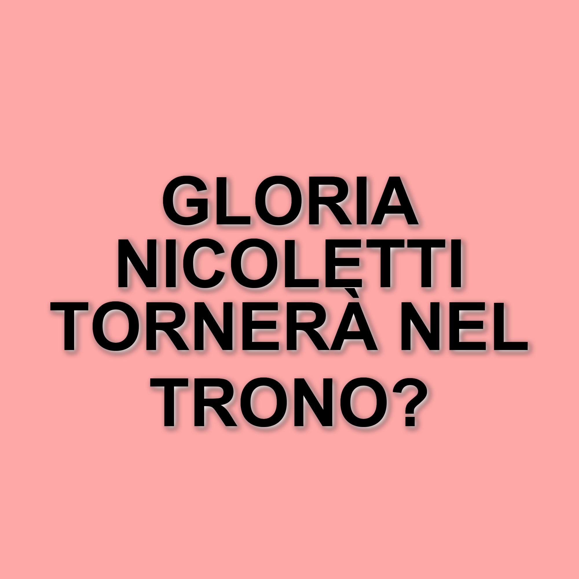 Gloria Nicoletti potrebbe tornare nel trono over di Uomini e Donne a settembre 2025