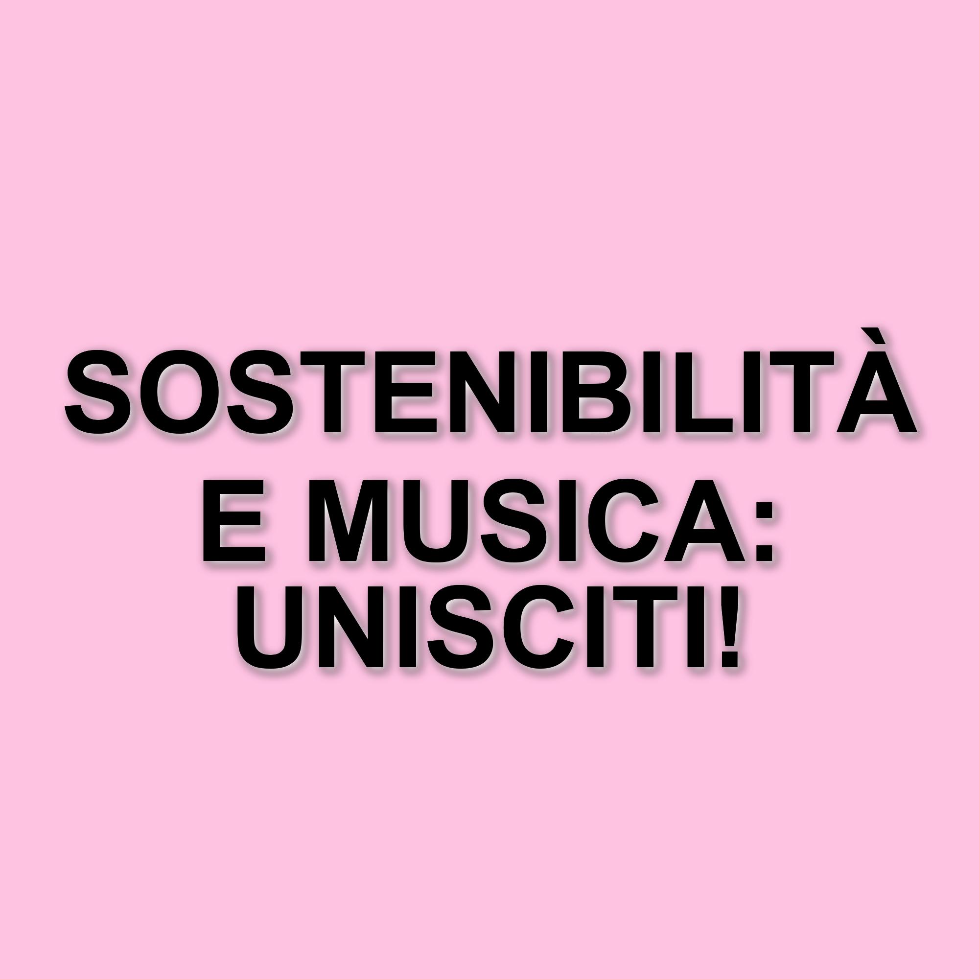 Festival musicali ecosostenibili: la nuova frontiera della musica e dell’ambiente