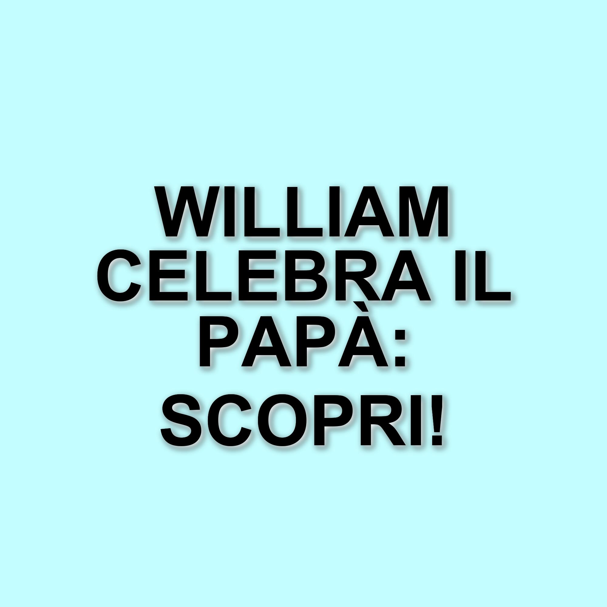 I figli del principe William celebrano la Festa del Papà con un messaggio d'amore