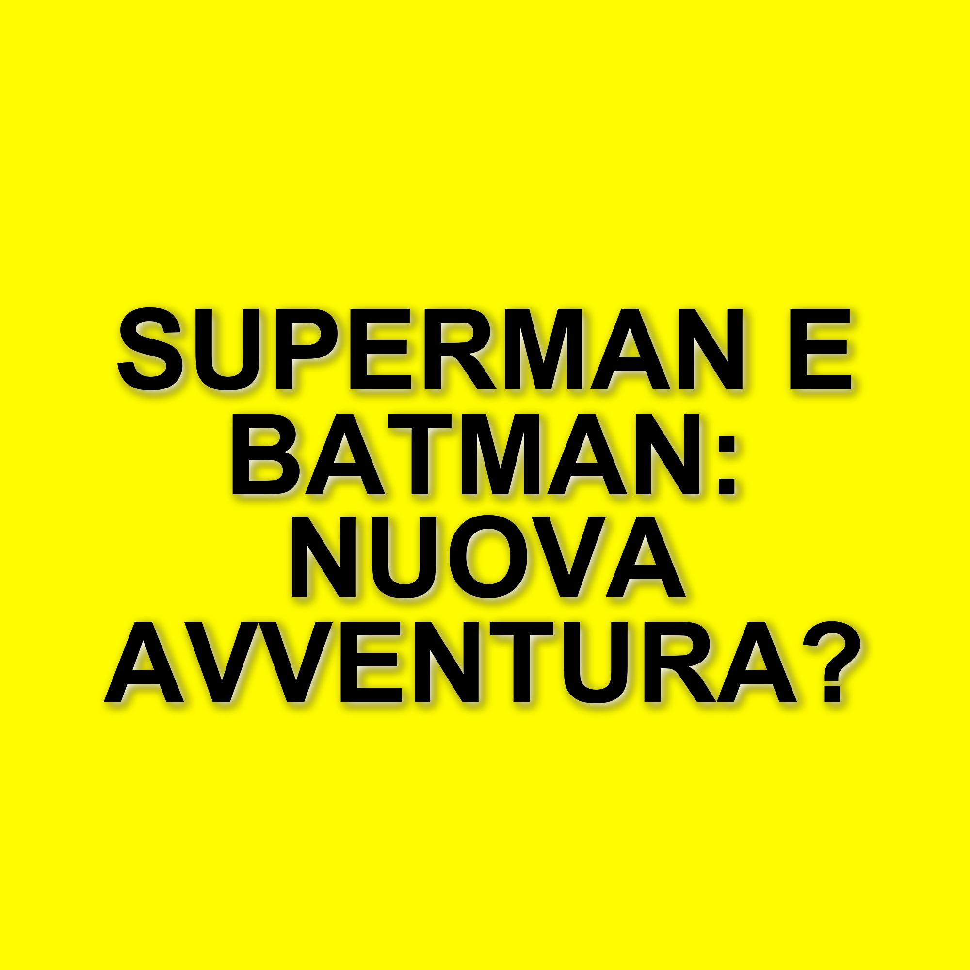 James Gunn conferma lo sviluppo di un film su Superman e Batman ispirato a "World's Finest"