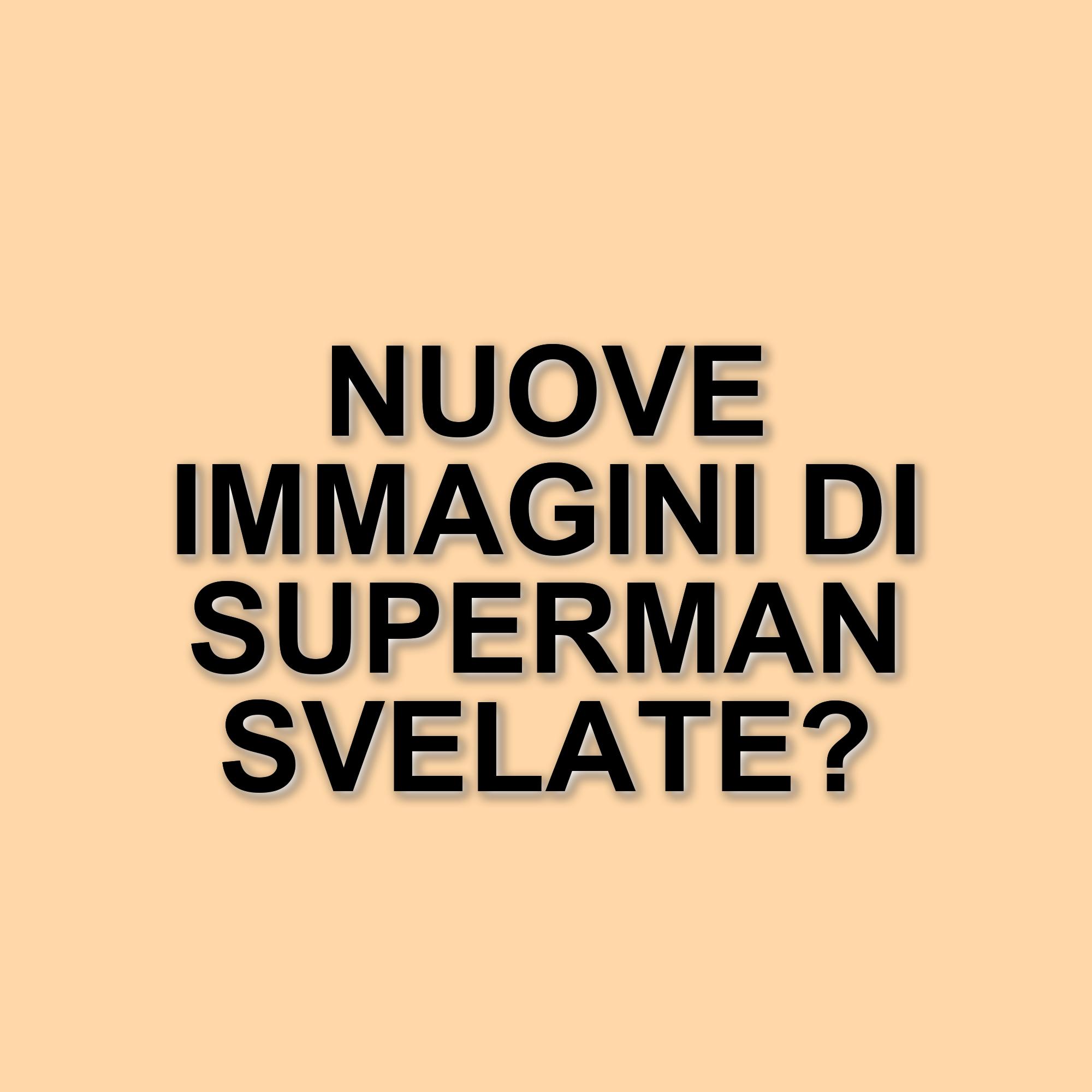 Nuove immagini di Superman e aggiornamenti sul futuro dell'universo DC: James Gunn svela i piani