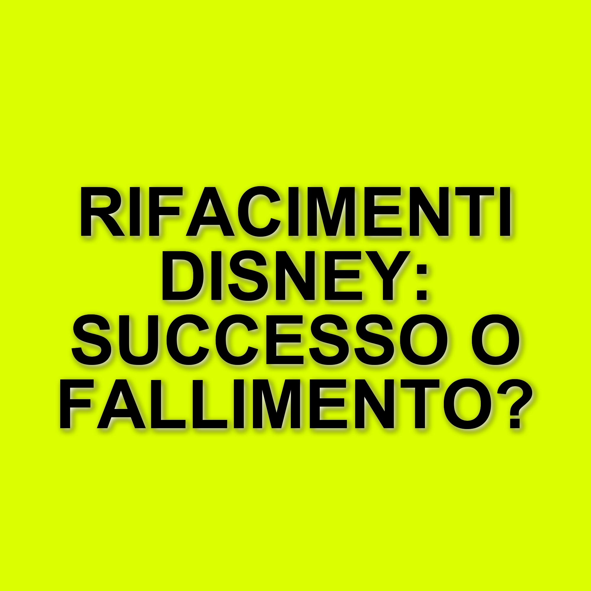 I remake live-action Disney: una classifica dei migliori e dei peggiori