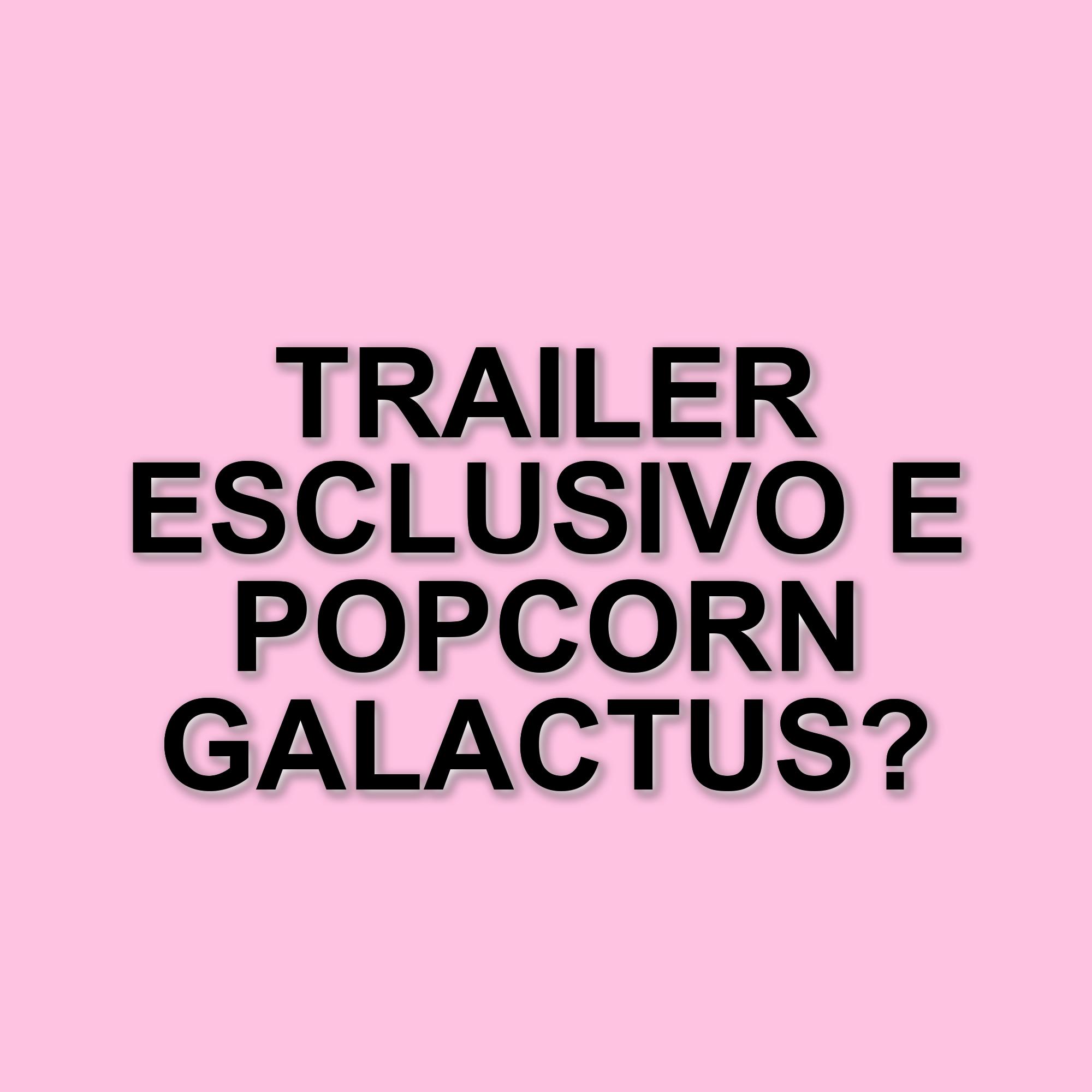 Nuove immagini e trailer per Fantastici 4: Gli Inizi, AMC svela il cestino da popcorn di Galactus