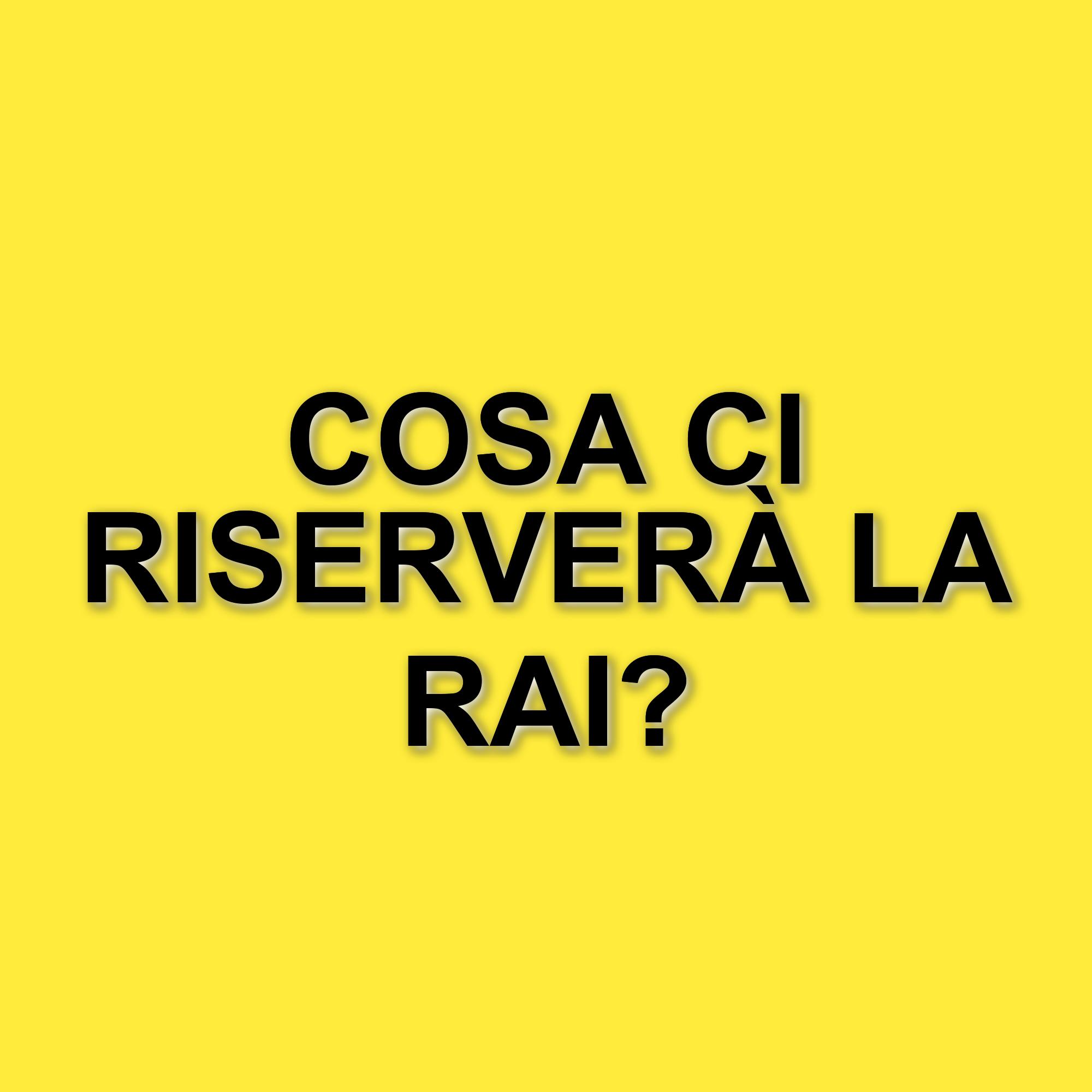 Rai presenta i palinsesti 2025-2026: novità e conferme per la stagione televisiva