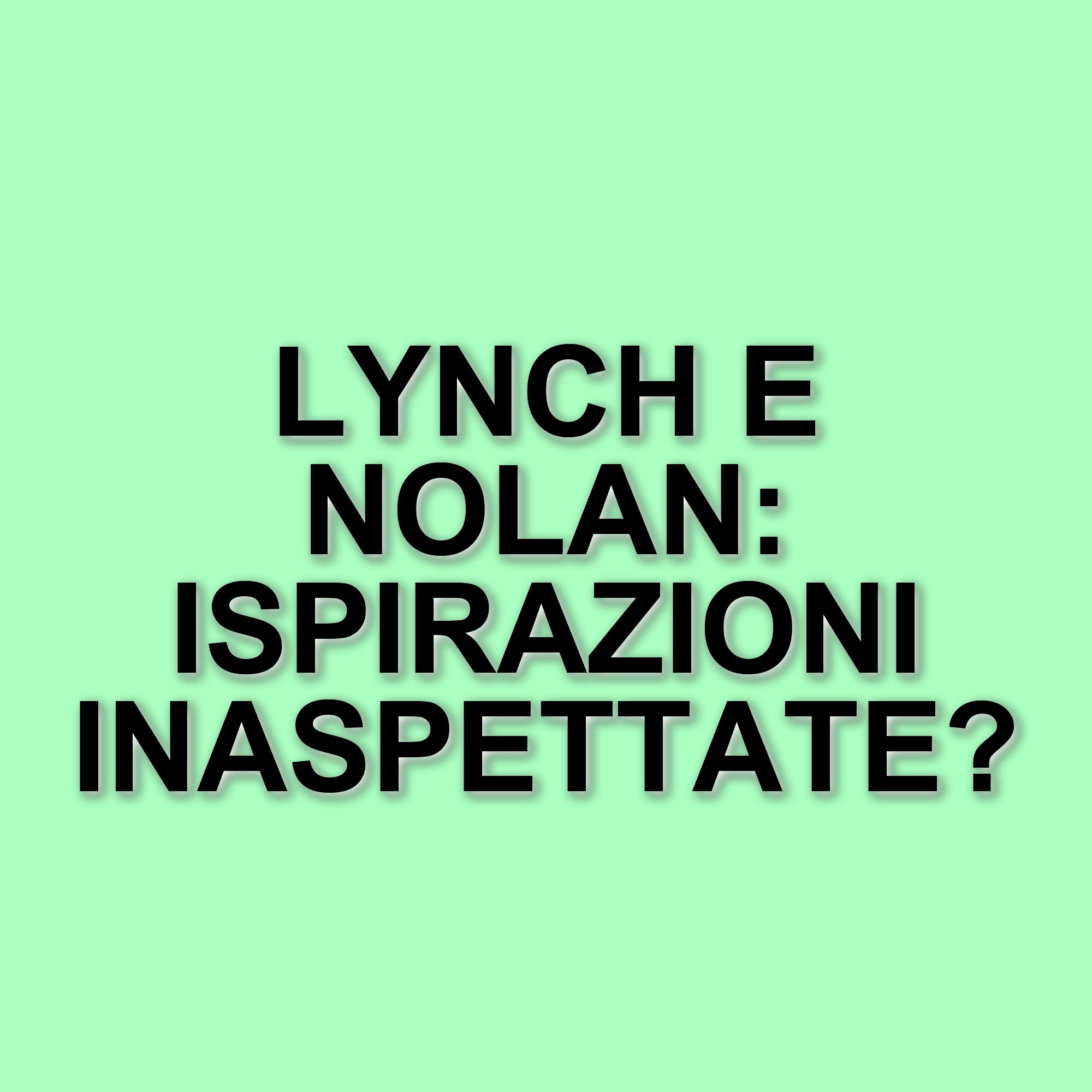 Il legame tra David Lynch e Christopher Nolan: un'analisi del genere noir