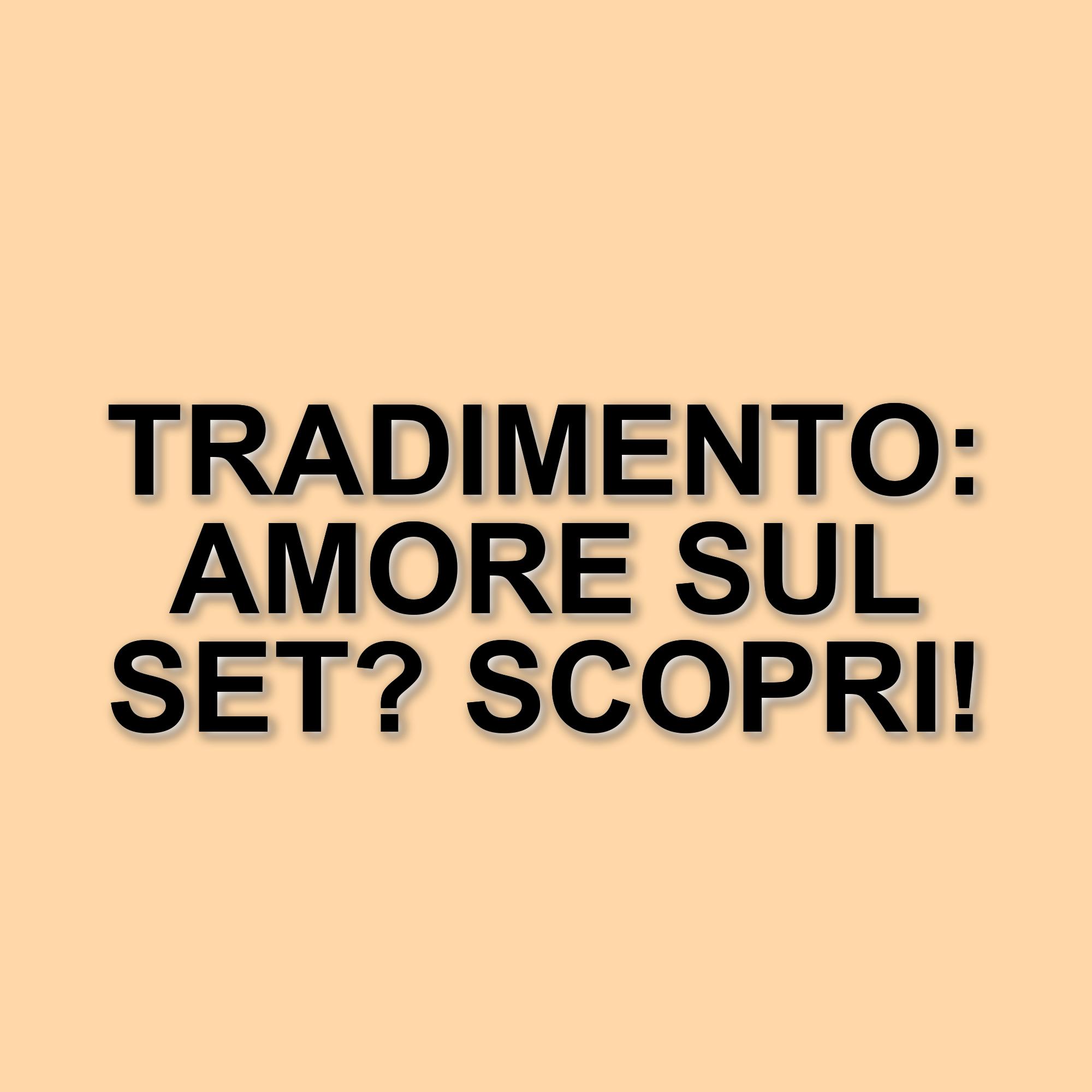 Tradimento: Curiosità e Retroscena sulla Soap Turca Che Ha Conquistato l'Italia