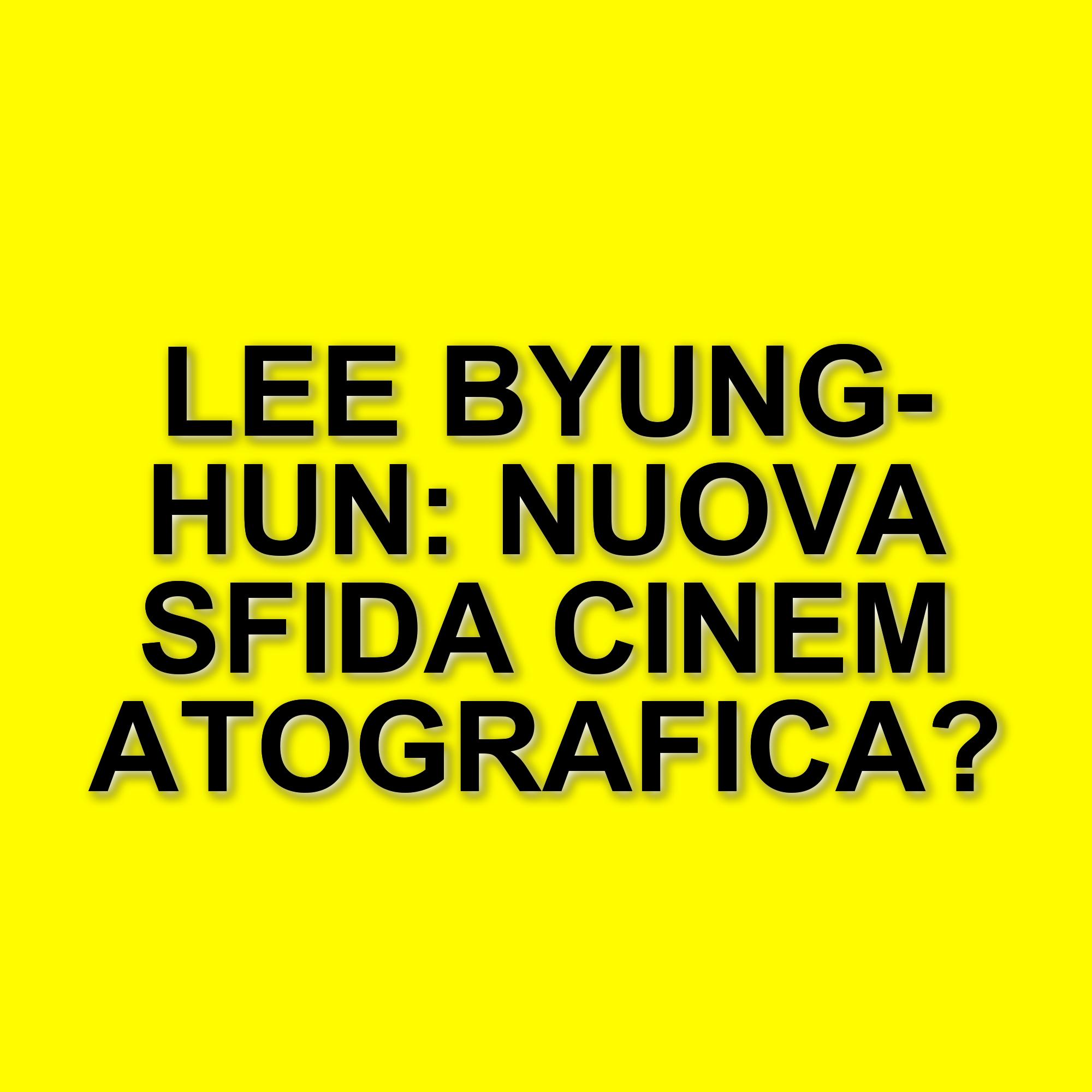 Lee Byung-hun torna al cinema con "No other choice": il nuovo film di Park Chan-wook