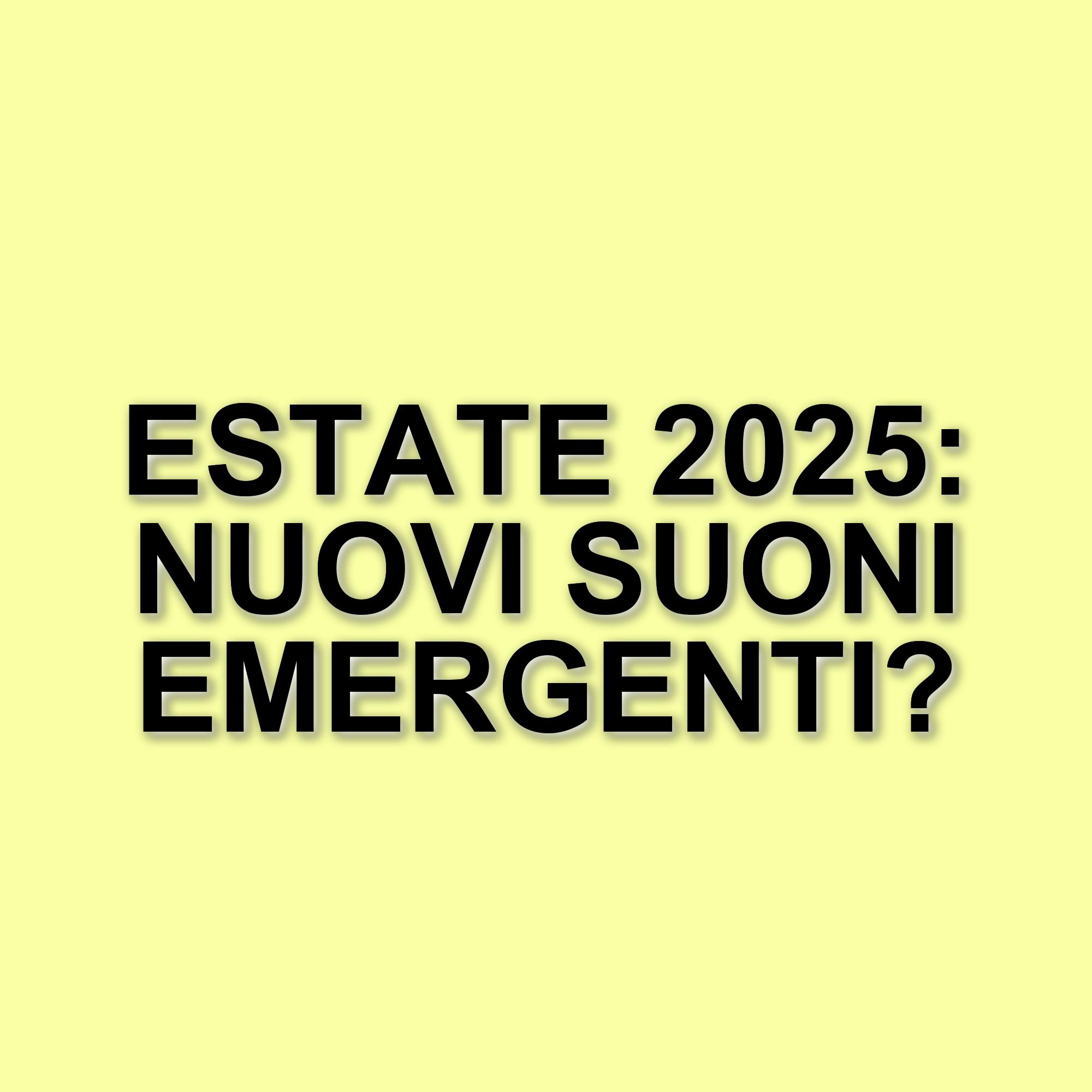 L'estate 2025 e il panorama musicale italiano: assenza di un tormentone estivo
