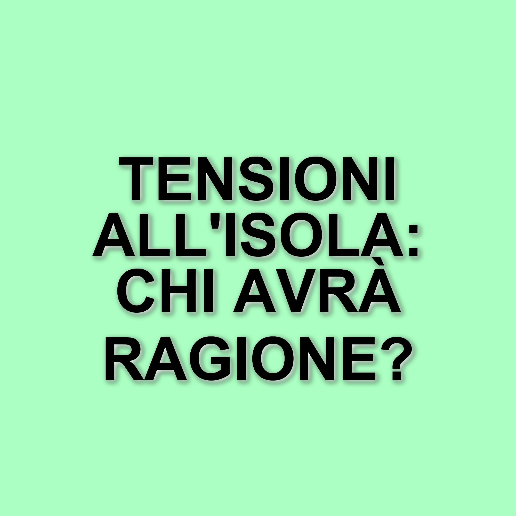 L’Isola dei Famosi 2025: Dino Giarrusso Sotto Accusa, Cresce la Tensione Tra i Naufraghi