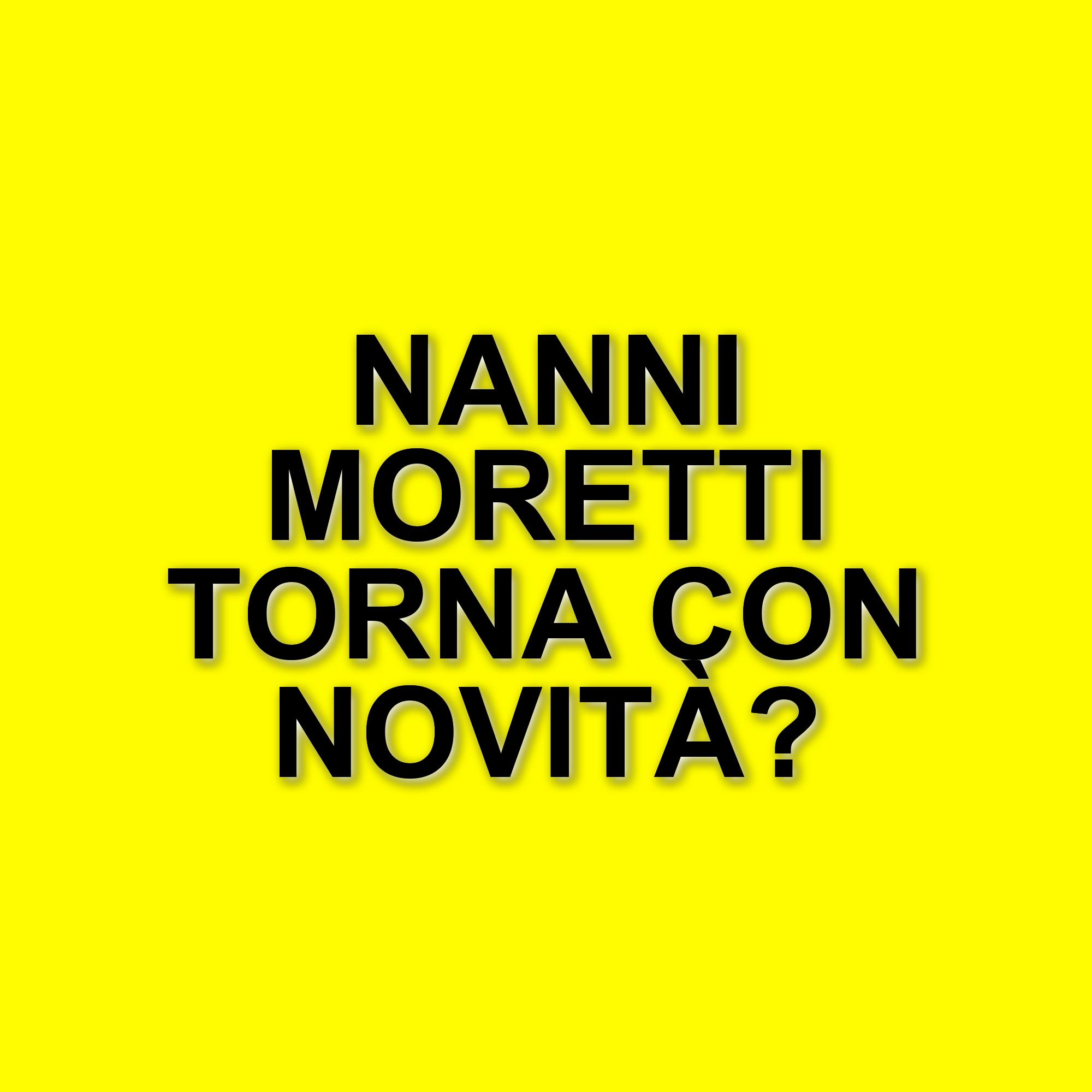 Nanni Moretti annuncia il suo nuovo film "Succederà questa notte": trama e dettagli