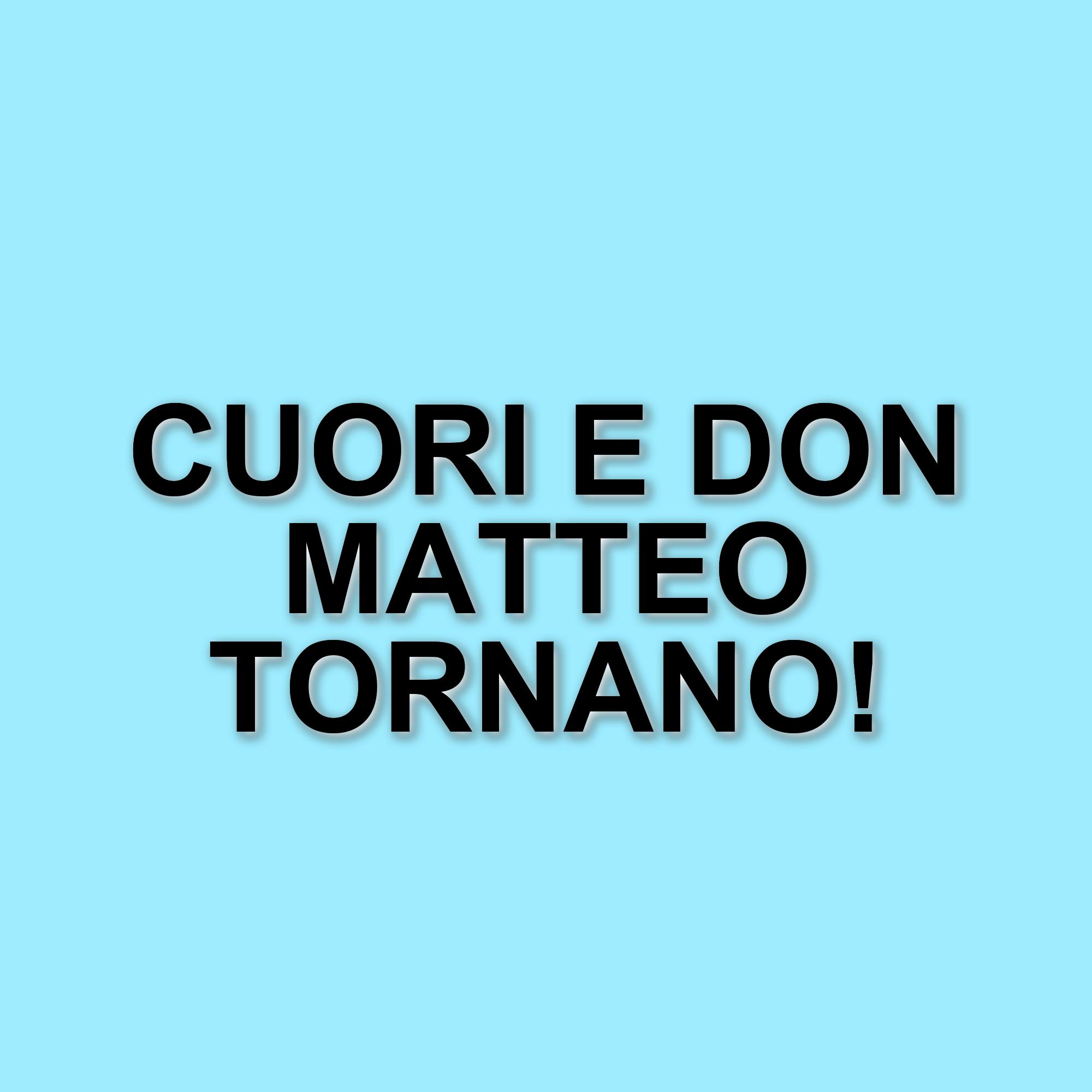 Le attesissime fiction Cuori 3 e Don Matteo 15 tornano su Rai1: tutte le novità