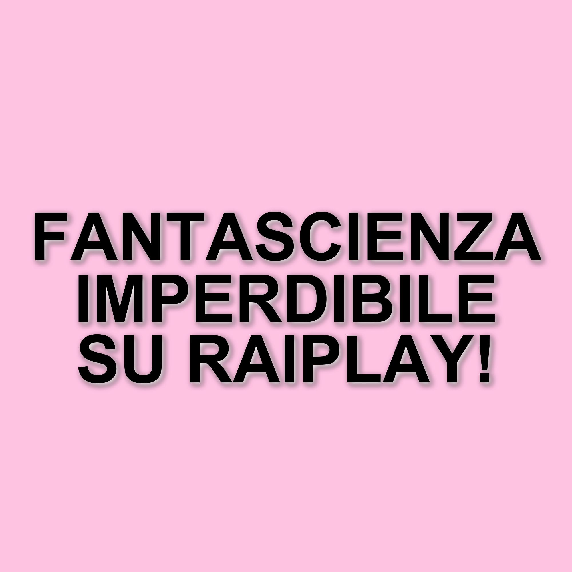 Scopri i film di fantascienza da non perdere su RaiPlay: tre titoli imperdibili
