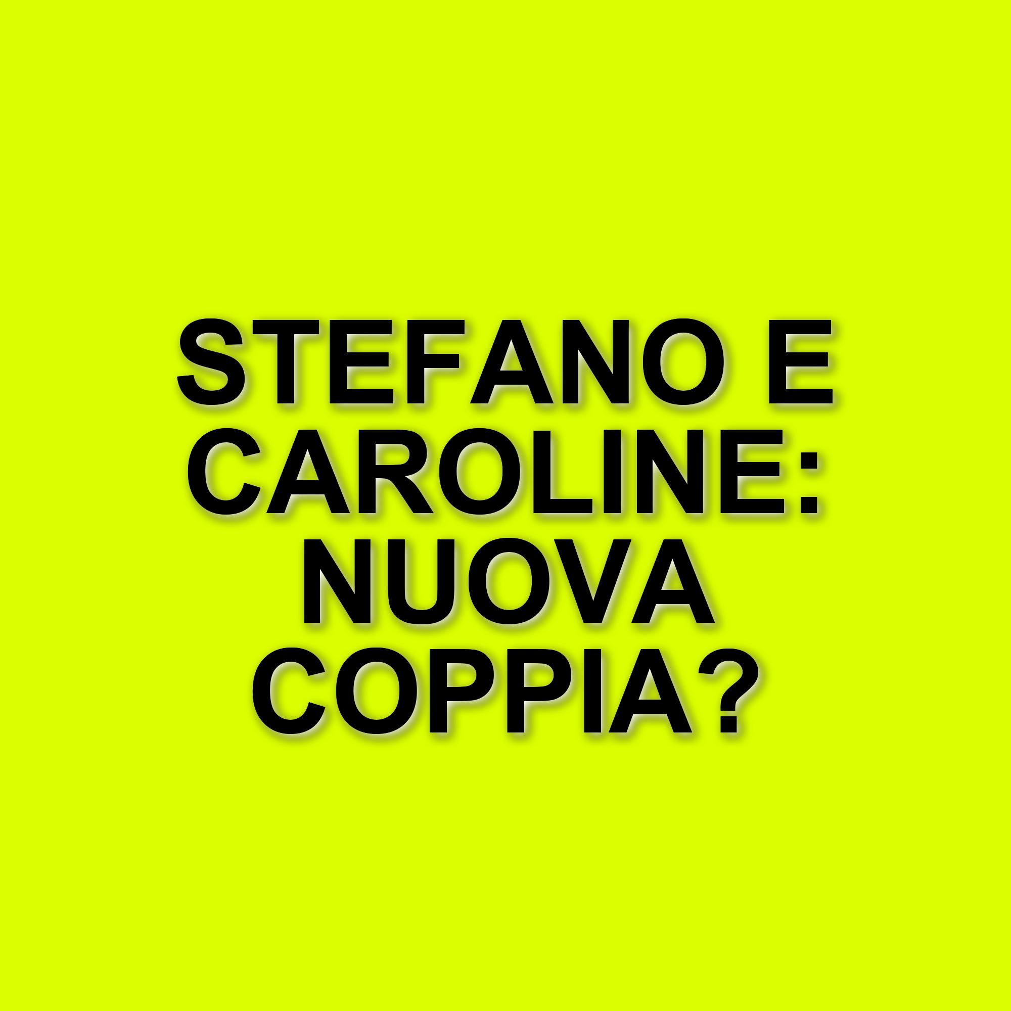 Gossip dell'estate: Stefano De Martino e la presunta nuova fiamma Caroline Tronelli