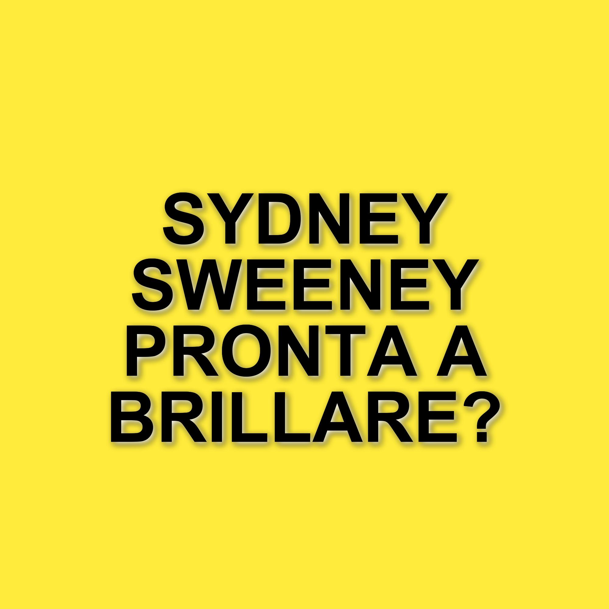 Sydney Sweeney: i film in arrivo dell'attrice che sta conquistando Hollywood