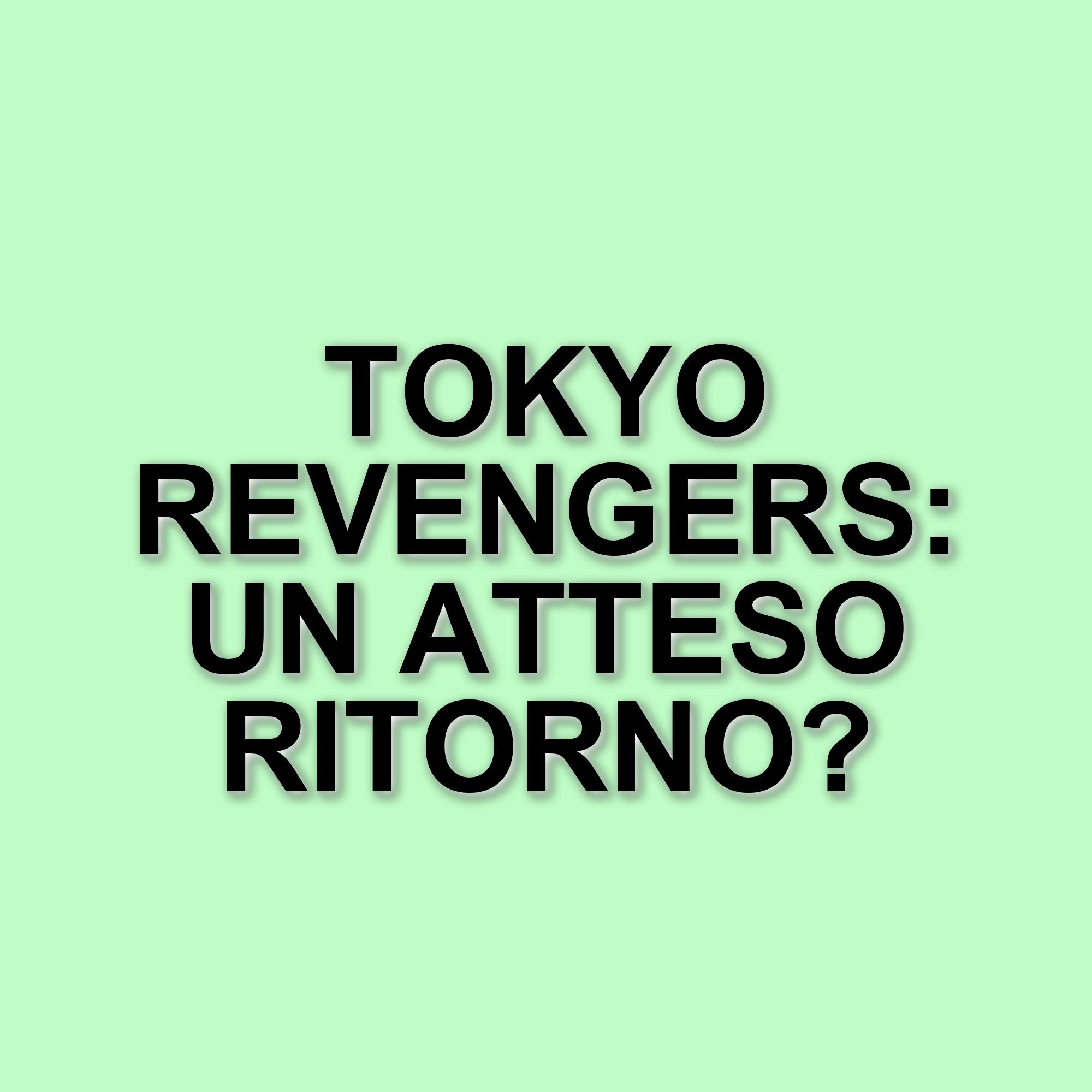Tokyo Revengers: la nuova stagione arriva nel 2026 con novità entusiasmanti