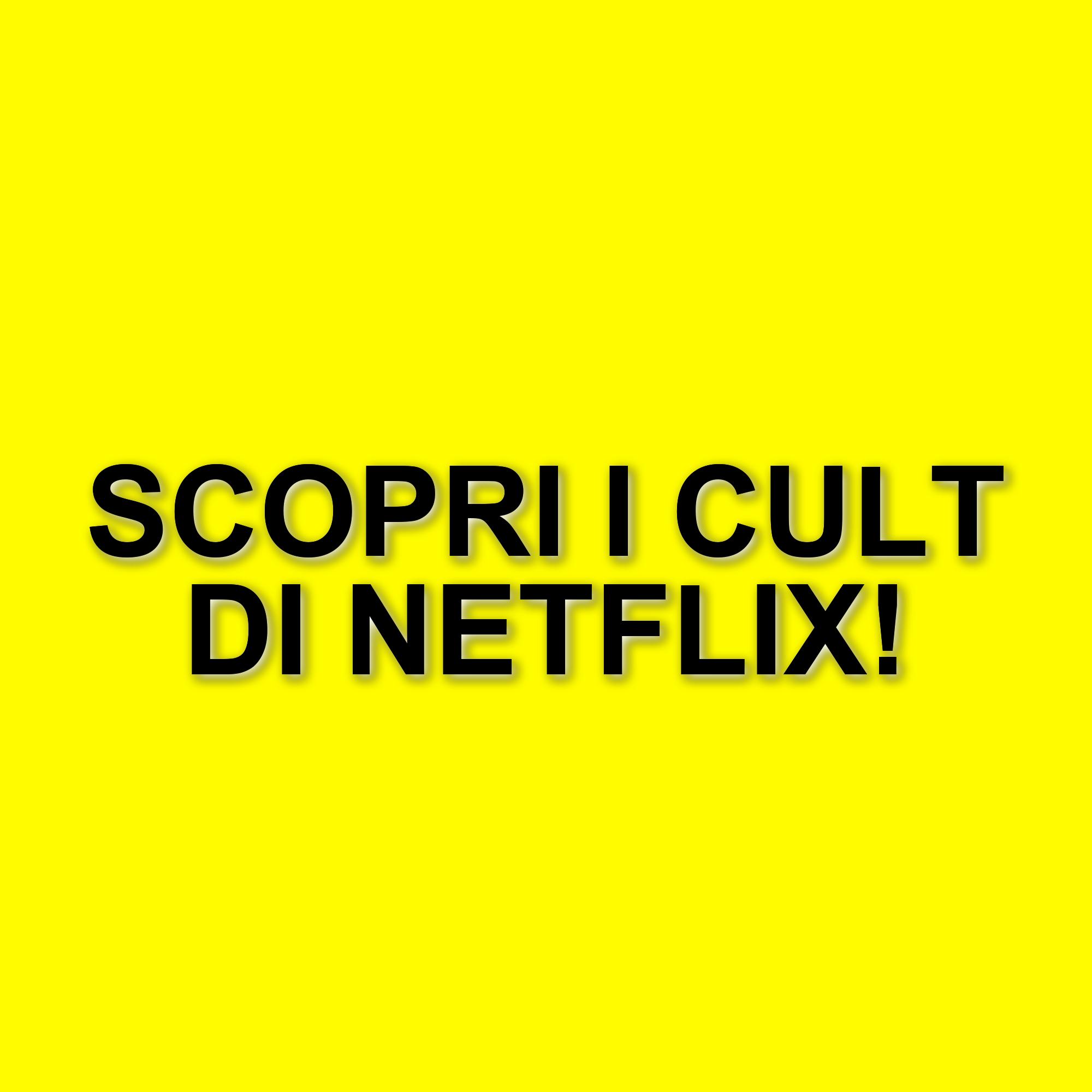 I migliori film cult su Netflix: una selezione imperdibile per gli appassionati