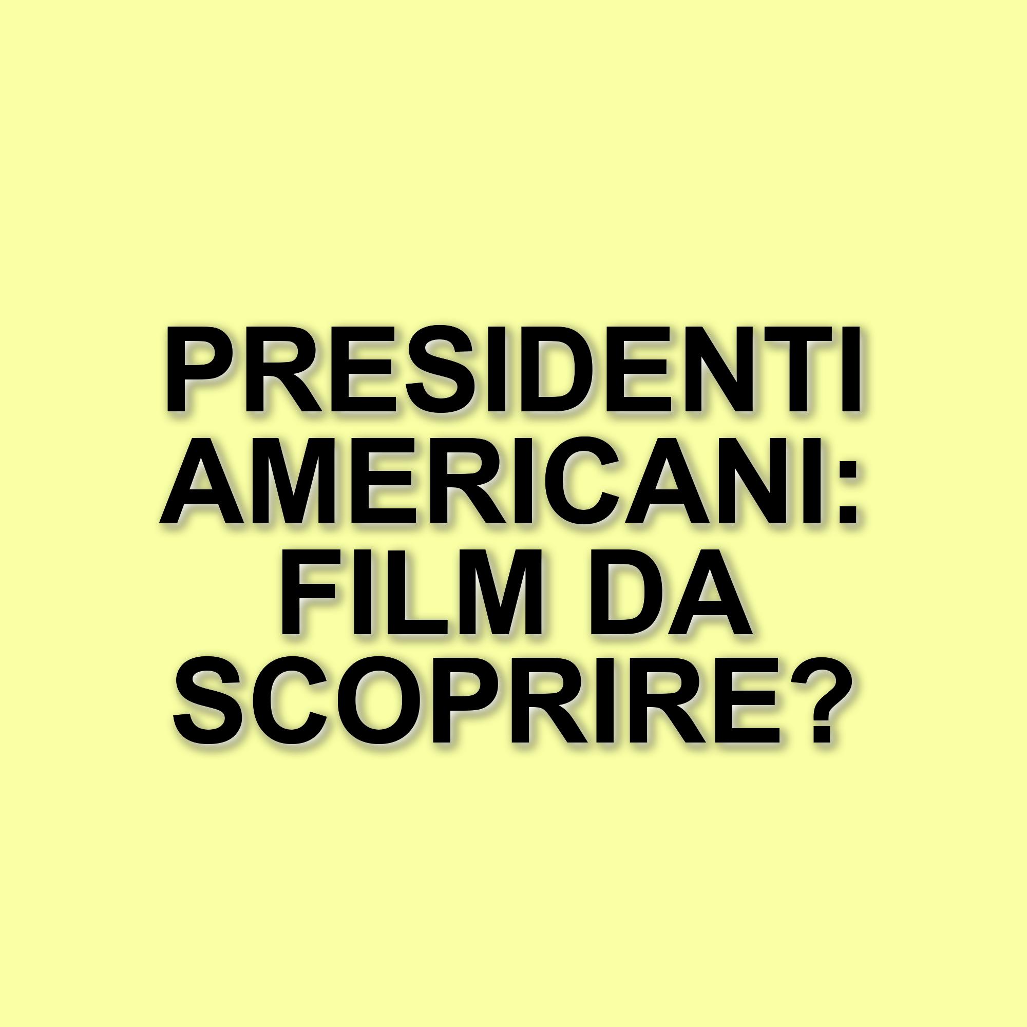 I grandi film che raccontano la vita dei presidenti americani: cinque opere da non perdere