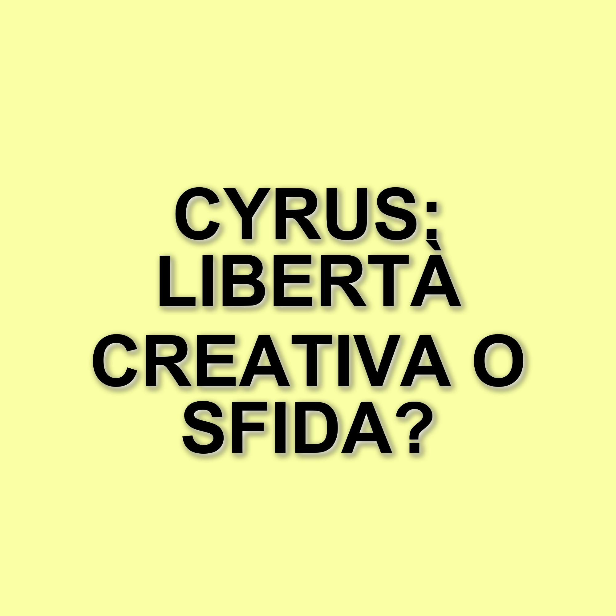 La musica di Cyrus: un viaggio tra autenticità e sfide nel panorama musicale contemporaneo
