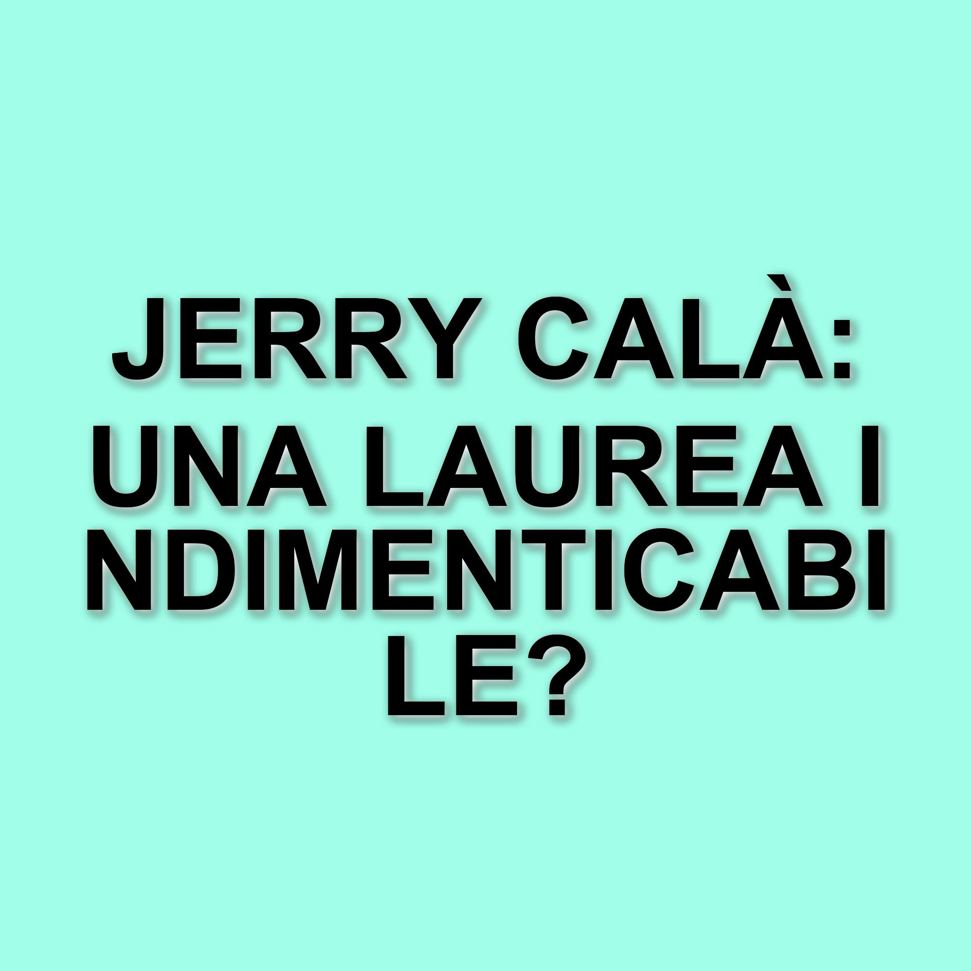 Jerry Calà celebra il traguardo del figlio Johnny: un nuovo capitolo per la famiglia Calà
