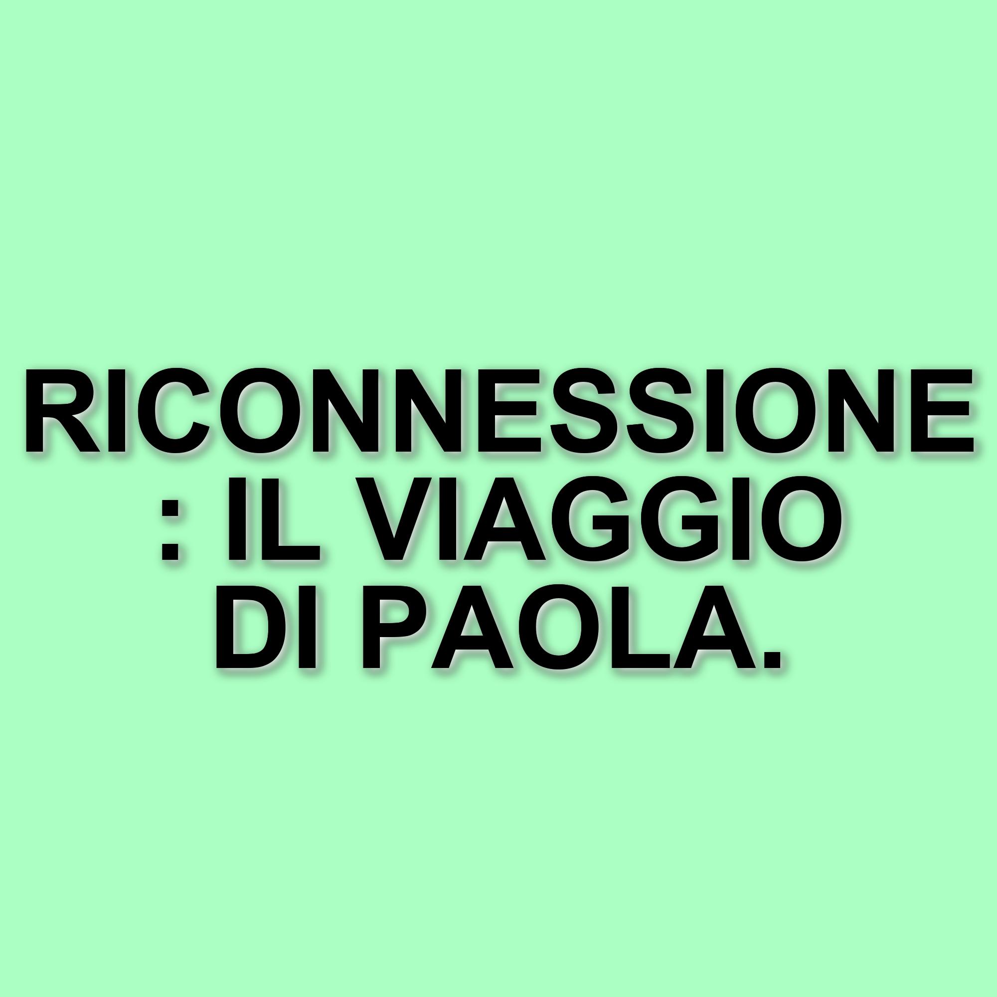 Paola Caruso racconta il suo emozionante riavvicinamento con la madre biologica Imma